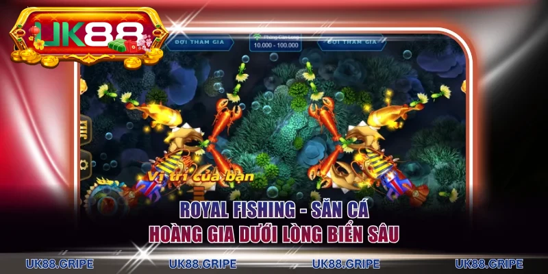 Royal Fishing