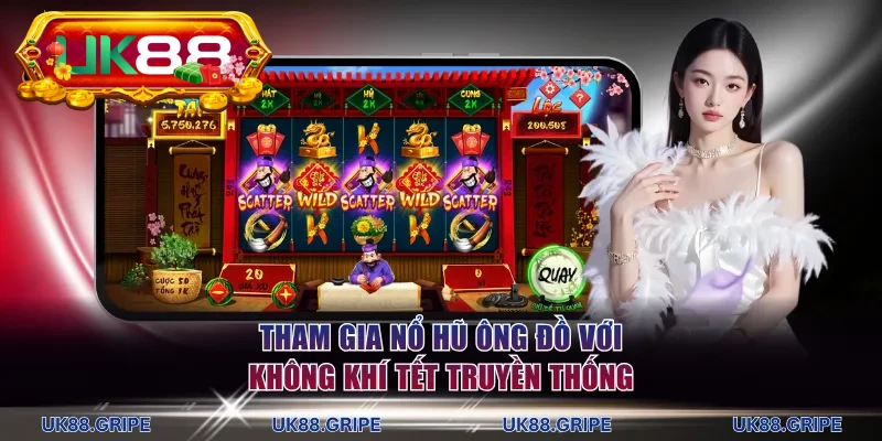 Tham gia nổ hũ UK88 - Ông Đồ với không khí tết truyền thống